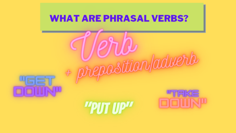 What are phrasal verbs? - English Made Simple