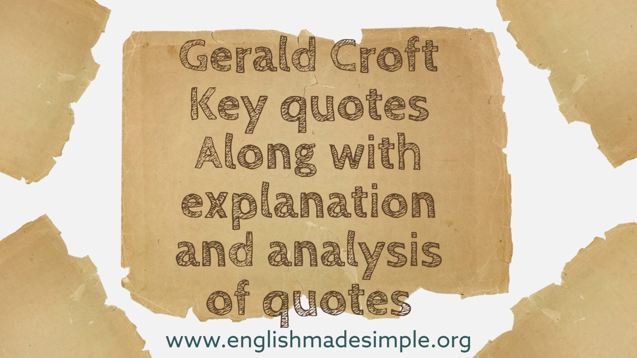 Gerald Croft quotes - English Made Simple