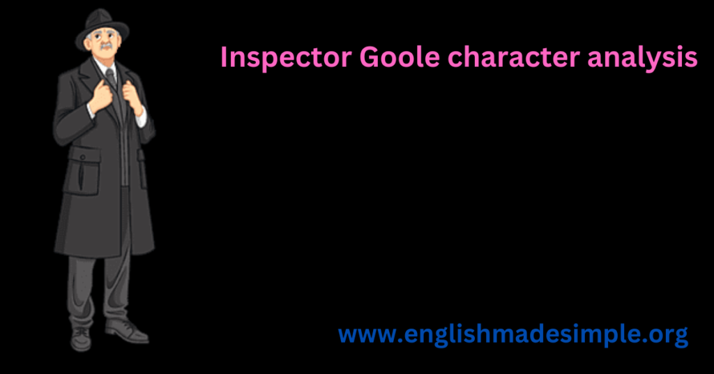 Inspector Goole character analysis