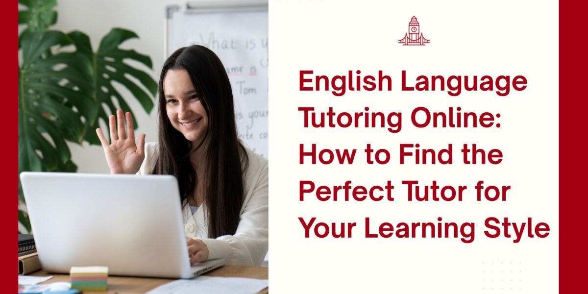 English Language Tutoring Online