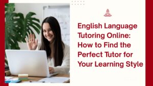 English Language Tutoring Online