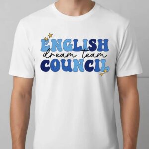 English Dream Team Council T Shirt Teacher Club Unisex Tee