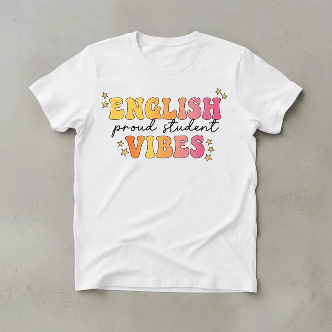 English Student Vibes T Shirt ESL Learner Gift ENGLISH