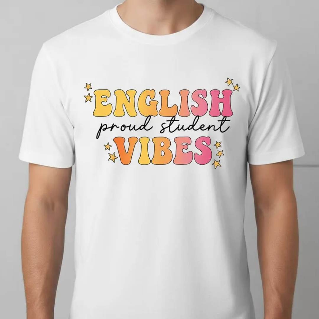 English Student Vibes T Shirt ESL Learner Gift