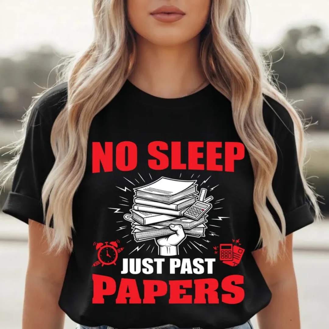 No Sleep Just Past Papers Graphic Tee