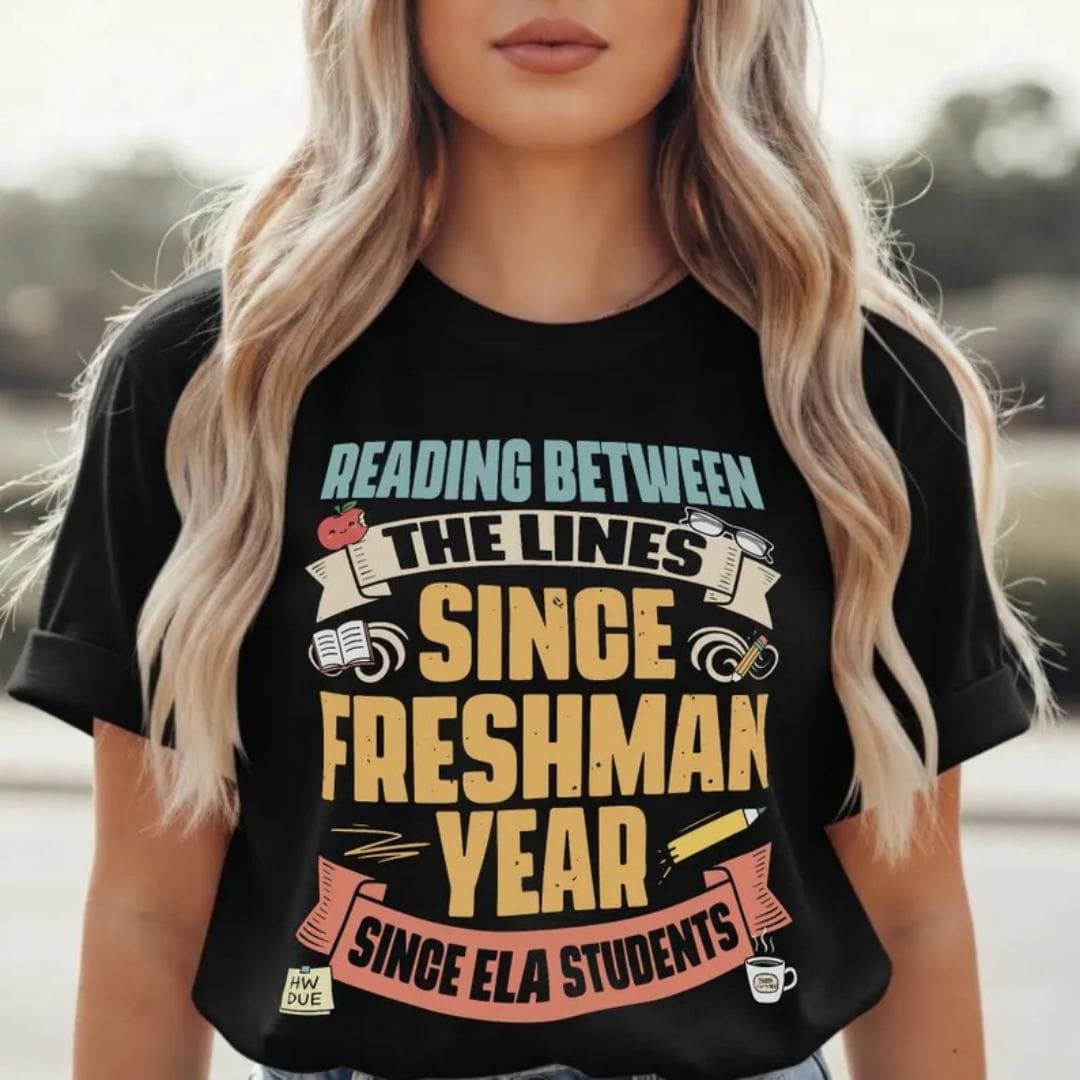 Reading Between the Lines Since Freshman Year T Shirt