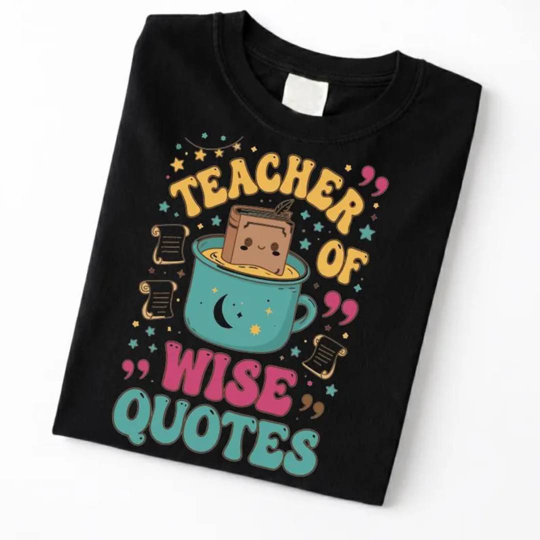 Teacher of Wise Quotes Shirt english teacher